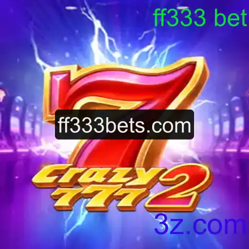 Descobrindo os Segredos de Crazy7772 e a Estratégia de Jogo com ff333 bet