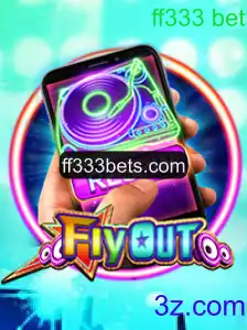 Explorando FlyOut: Novidades e Regras do Jogo com ff333 bet