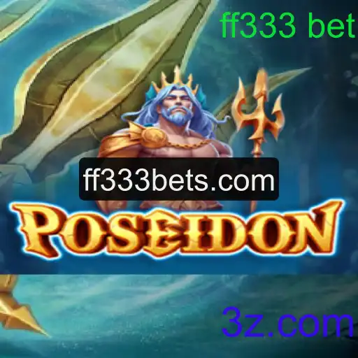 Explorando Poseidon: O Excitante Mundo do Jogo ff333 bet